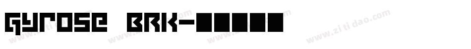 Gyrose BRK字体转换